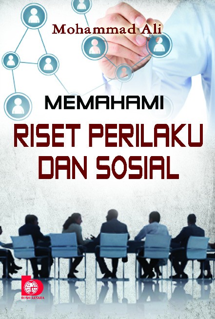 Memahami Riset Perilaku dan Sosial
